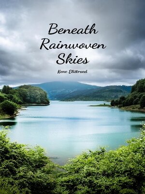 cover image of Beneath Rainwoven Skies